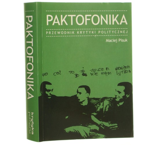 Paktofonika przewodnik Krytyki Politycznej Maciej Pisuk [2008]