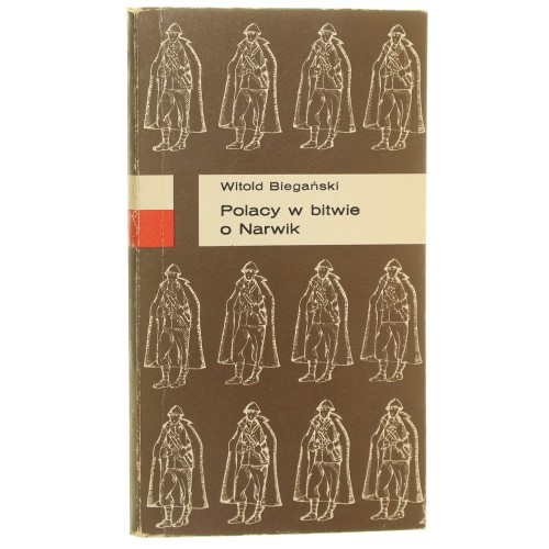 Polacy w bitwie o Narwik Witold Biegański [1971]