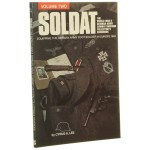 Soldat The World War II German Army Combat Uniform Collector's HandbookEquipping The German Army Foot Soldier in Europe 1943 Cyrus A. Lee (1992)