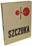Mieczysław Szczuka [wybór i] oprac. Anatol Stern, Mieczysław Berman [egz. z księgozbioru Jerzego Jarnuszkiewicza [1965]