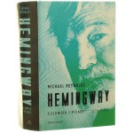 Hemingway Człowiek i pisarz 1929-1961 Michael Reynolds [2014]