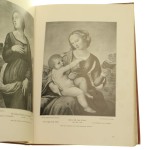 Raffael. Des Meisters Gemälde in 203 Abbildungen Adolf Rosenberg [Klassiker der Kunst / 1905]