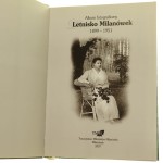 Letnisko Milanówek 1899-1951 Album fotograficzny. red. Teresa Kasztelanic et al.]. [2006]