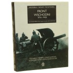 Front wschodni 1914-1920 Od Tannenbergu do wojny polsko-bolszewickiej Michael S. Neiberg i David Jordan [2010]