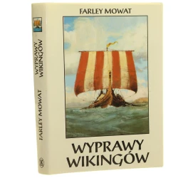 Wyprawy Wikingów dawni Normanowie w Grenlandii i Ameryce Północnej Farley Mowat [1991]