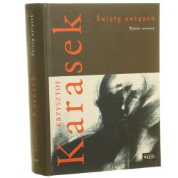 Święty związek wybór wierszy Krzysztof Karasek przedm. Grzegorz Kociuba grafiki Adam Myjak [2007]