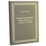Biografia intelektualna Józefa Wybickiego w latach 1794-1806 Edyta Pętkowska [2016]