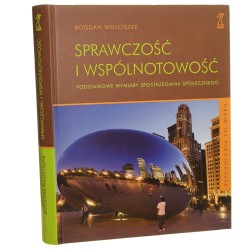 Sprawczość i wspólnotowość Podstawowe wymiary spostrzegania społecznego Bogdan Wojciszke [2010]