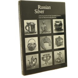 Russian Silver of the Fourteenth to Early Twentieth Centuries from the Moscow Kremlin Reserves [Rosyjskie srebra z XIV-XX w.] Kostina, Inna Dmitrievna; Svetlana Akovlevna Kovarskaa; Elizaveta Vladimirovna Shakurova i inni [1984]