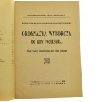 Ordynacya wyborcza do izby poselskiej projekt Komisyi Administracyjnej Biura Pracy Społecznej [1918]