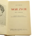 Moje życie Próba autobiografii Trocki Lew Autoryzowany przekład z rosyjskiego Jana Barskiego i Stanisława Łukomskiego [1930]