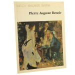 Pierre Auguste Renoir wstęp i wybór il. Natalia Brodzka tł. z ros. Irena Szpak [Wielcy Malarze Świata / 1985]
