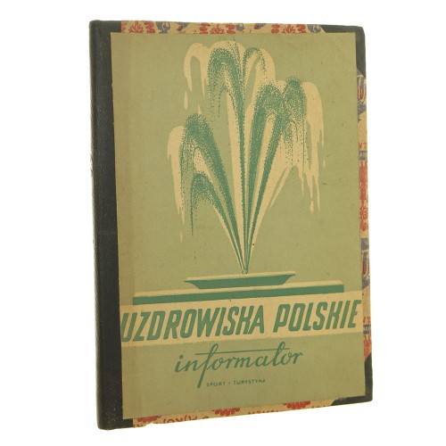 Uzdrowiska polskie informator [1955]