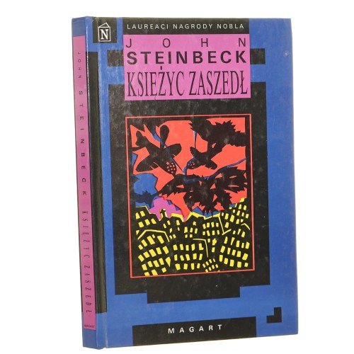 Księżyc zaszedł Steinbeck John [Laureaci Nagrody Nobla / 1992]