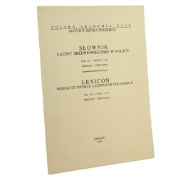 Słownik łaciny średniowiecznej w Polsce t. VII zeszyt 3 [54] Perdecet - Persuadeo [1993]