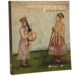 Gloire des princes, louange des dieux Gloire des princes, louange des dieux Patrimoine musical de l' Hindoustan du XIV au XX siecle [Chwała książąt, chwała bogów Dziedzictwo muzyczne Indii od XIV do XX wieku] Joep Bor [2003]