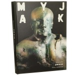 Adam Myjak Rzeźbiarz mijającego czasu Kowalska Bożena [2005]