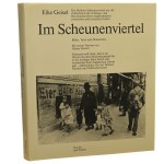Im Scheunenviertel [Berlin] Bilder, Texte und Dokumente Eike Geisel [1981]