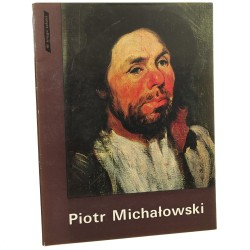Piotr Michałowski. oprac. Maciej Masłowski [W Kręgu Sztuki / 1974]