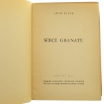 Serce granatu Adam Ważyk [1944]