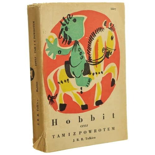 Hobbit czyli Tam i z powrotem J.R.R. Tolkien przeł. Maria Skibniewska [oprac. graf. Jan Młodożeniec] [1960]