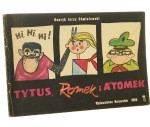 Tytus Romek i ATomek Księga I Tytus harcerzem ​Henryk Jerzy Chmielewski [WYDANIE PIERWSZE / 1966]