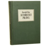 Autorytet prawa eseje o prawie i moralności Joseph Raz [2000]