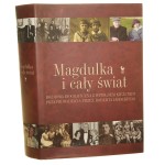Magdulka i cały świat rozmowa biograficzna z Witoldem Kieżunem przeprowadzona przez Roberta Jarockiego [2013]