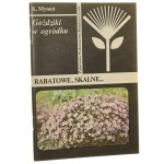 Goździki w ogródku rabatowe, skalne... Kazimierz Mynett [1985]