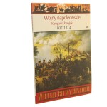 Wojny napoleońskie Kampania iberyjska 1807-1814 Gregory Fremont-Barnes tłumaczenie Natalia Łajszczak (Wielkie Bitwy Historii) [2011]
