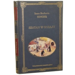 Szatan w Goraju Singer Isaac Bashevis (Biblioteka Pisarzy Żydowskich)