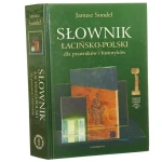 Słownik łacińsko-polski dla prawników i historyków Janusz Sondel [2006]