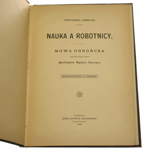Nauka a robotnicy mowa obrończa wypowiedziana przed Berlińskim Sądem Karnym Ferdynand Lassalle [1905]