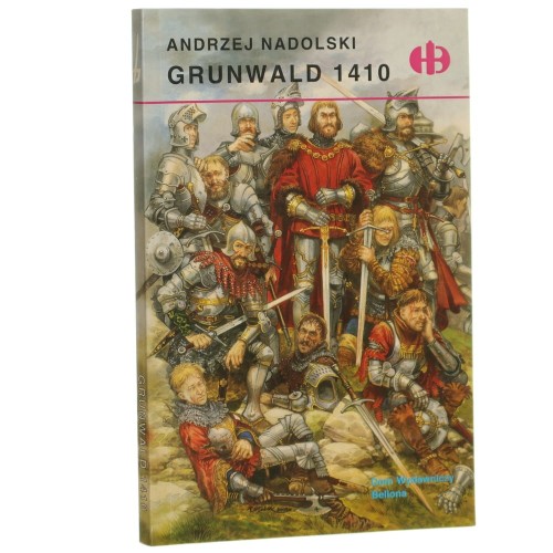 Grunwald 1410 Andrzej Nadolski [Historyczne Bitwy / 2003]