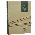 Sowiecki system obozów i więzień Przykłady wybranych państw Pod red. Jerzego Bednarka [Biblioteka Oddziału Instytutu Pamięci Narodowej w Łodzi / 2013]