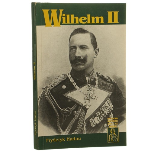 Wilhelm II Fryderyk Hartau [1995]