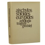 Antologia tragedii greckiej Ajschylos, Sofokles, Eurypides Przeł. Stefan Srebrny et al. [1989]