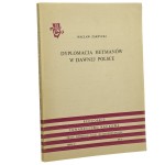 Dyplomacja hetmanów w dawnej Polsce Zarzycki Wacław [Prace Wydziału Nauk Humanistycznych / 1976]