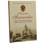 Księstwo Siewierskie prawo i ustrój a zakres suwerenności względem Korony Królestwa Polskiego Krystian Zbigniew Żelazny [2016]