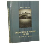 Związek Ziemian w Warszawie (1916-1926) organizacja i wpływy Włodzimierz Mich [2007]