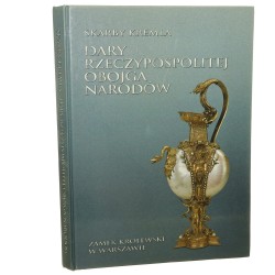 Skarby Kremla Dary Rzeczypospolitej Obojga Narodów 7 września - 8 listopada 1998 Wystawa [...] Andrzej Rottermund [1998]