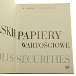 Polskie papiery wartościowe Leszek Kałkowski, Lesław Andrzej Paga zdjęcia Janusz Rosikoń [1994]