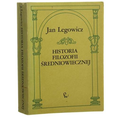 Historia filozofii średniowiecznej Europy Zachodniej Legowicz Jan (1986)