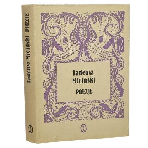 Poezje Tadeusz Miciński [Biblioteka Poezji Młodej Polski / 1980]
