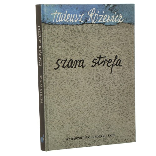 Szara strefa Różewicz Tadeusz [2002]