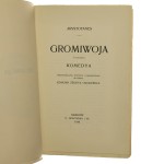 Gromiwoja komedya Arystofanes przetł., wstępem i objaśn. opatrzył Edmund Żegota Cięglewicz [1910]