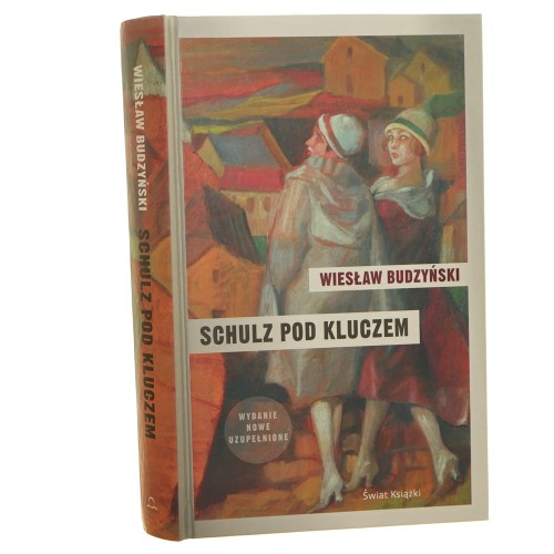 Schulz pod kluczem Budzyński Wiesław [2013]