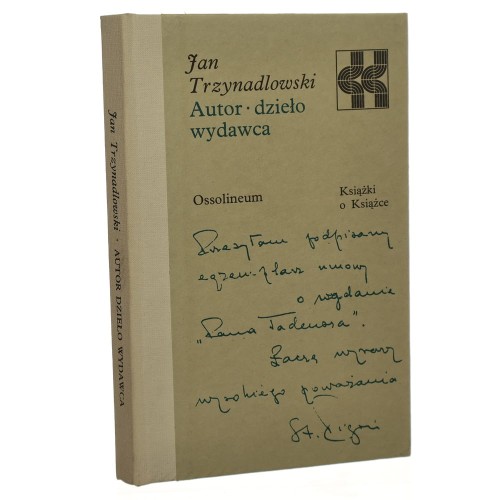Autor, dzieło, wydawca Jan Trzynadlowski [1988]