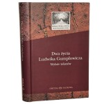 Dwa życia Ludwika Gumplowicza wybór tekstów wybór, oprac. i wprow. Jan Surman i Gerald Mozetič [Biblioteka Myśli Socjologicznej / 2010]