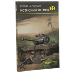 Inczhon-Seul 1950 Robert Kłosowicz [Historyczne Bitwy / 2005]